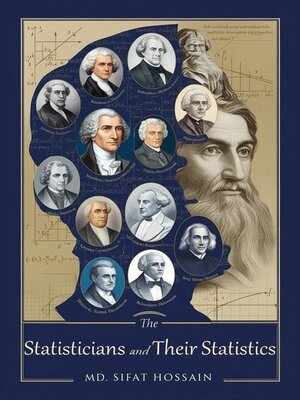 cover image of The Statisticians and Their Statistics